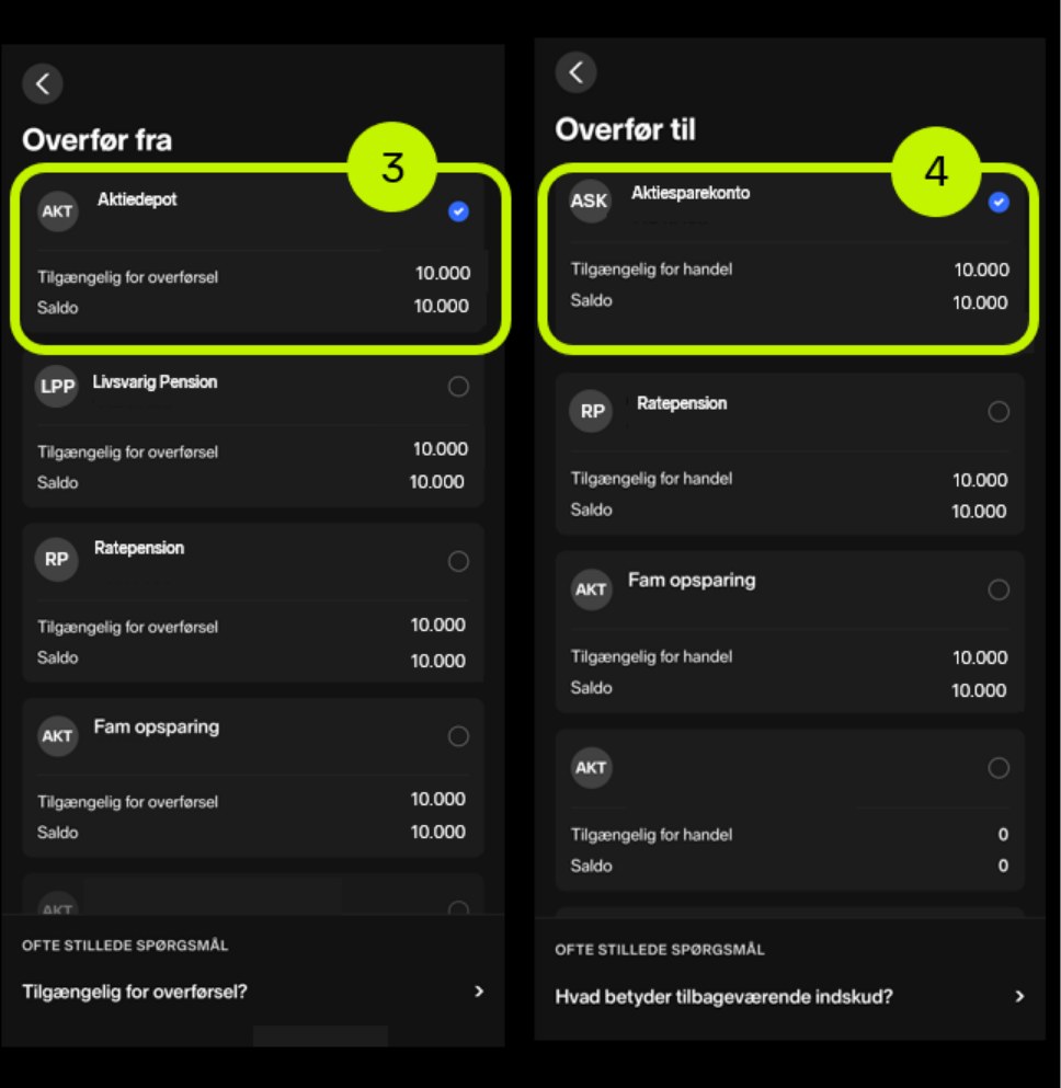To skærme fra Nordnets app. Til venstre Overfør fra, hvor Aktiedepot er valgt og markeret med det grønne tal 3. Til højre Overfør til, hvor Aktiesparekonto er valgt og markeret med det grønne tal 4.