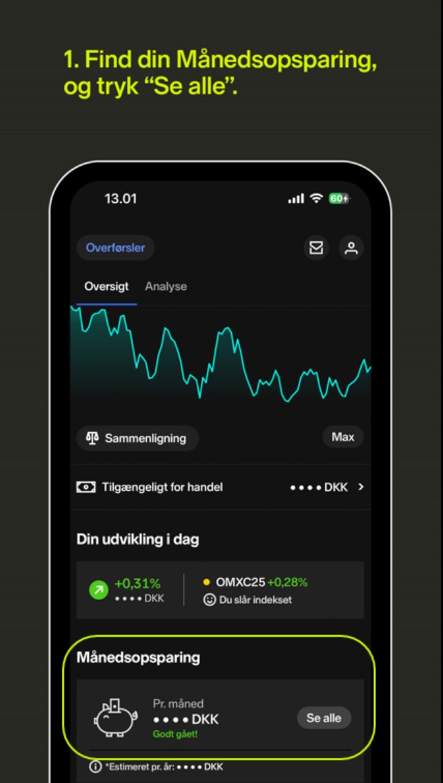 Forsiden i Nordnets app. Feltet Månedsopsparing med knappen Se alle er markeret.