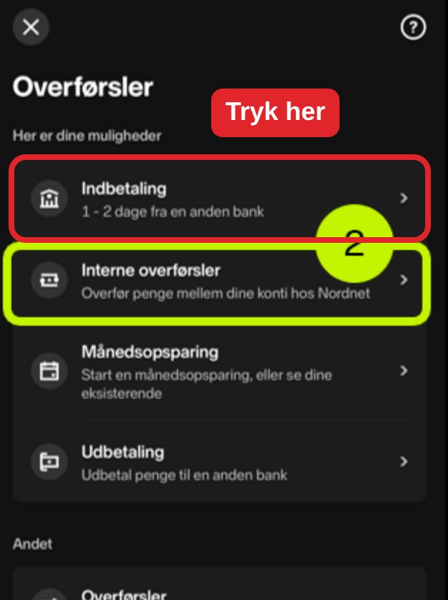 Menuen Overførsler i Nordnets app. Punktet Indbetaling er markeret med en rød ramme.